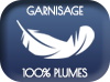 Garnissage 100% plumes